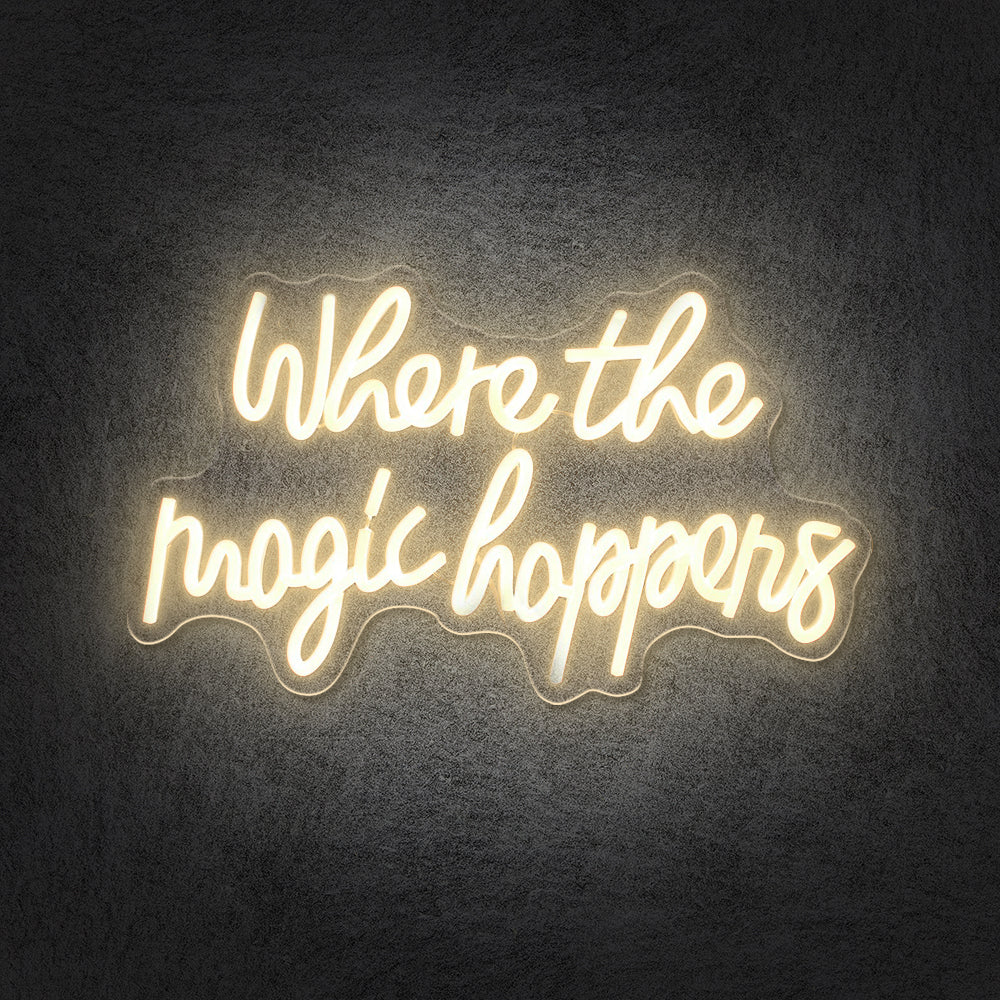 Where the magic happens Neon Sign